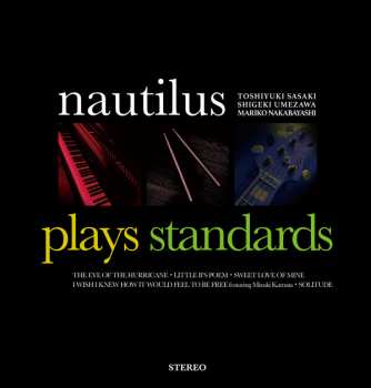 Album Nautilus: Plays Standards