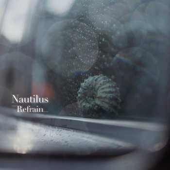Album Nautilus: Refrain