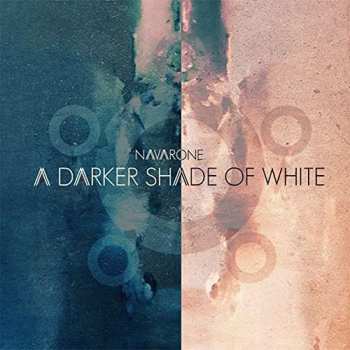 Album Navarone: A Darker Shade Of White