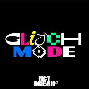 CD NCT DREAM: Glitch Mode 386100