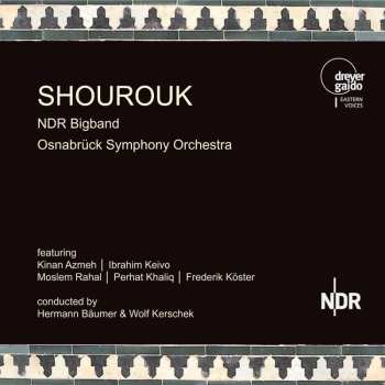 Album Ndr Bigband & Osnabrück Symphony Orchestra: Shourouk