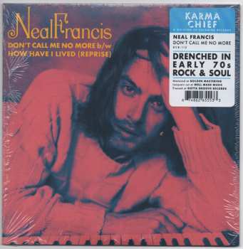 Album Neal Francis: Don't Call Me No More b/w How Have I Lived (Reprise)