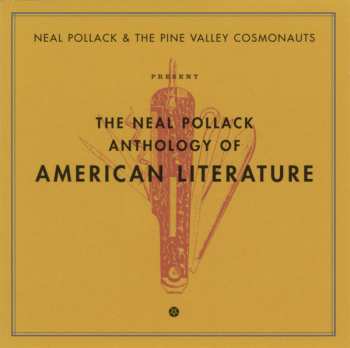 Neal Pollack: The Neal Pollack Anthology Of American Literature