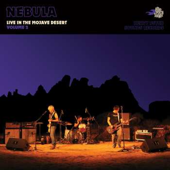 Album Nebula: Live In The Mojave Desert (Volume 2)
