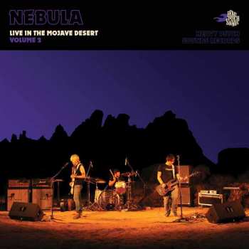 LP Nebula: Live In The Mojave Desert (Volume 2) LTD | CLR 134033