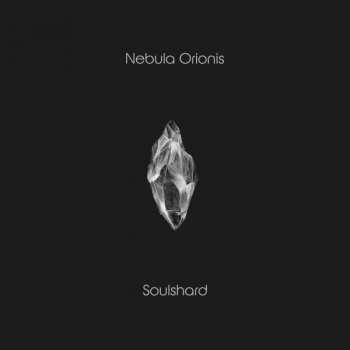 Album Nebula Orionis: Soulshard