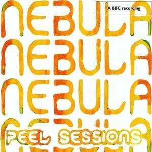 Album Nebula: Peel Sessions