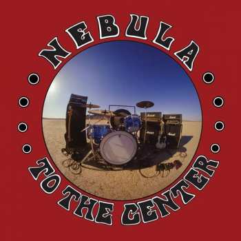 Album Nebula: To The Center