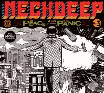 Neck Deep: The Peace And The Panic