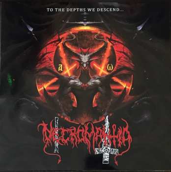 Album Necromantia: To The Depths We Descend...