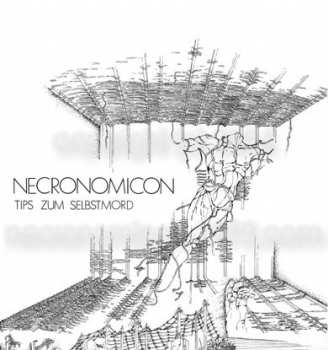 Album Necronomicon: Tips Zum Selbstmord