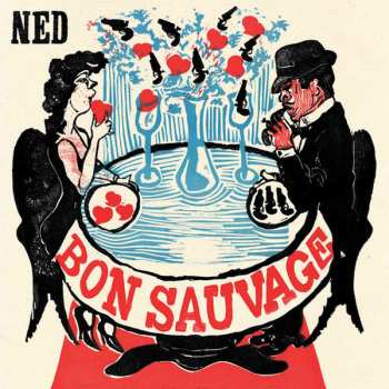 LP Ned: Bon Sauvage 66748