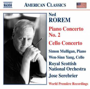 Album Ned Rorem: Piano Concerto No. 2, Cello Concerto