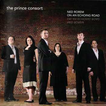 Album Ned Rorem: On An Echoing Road
