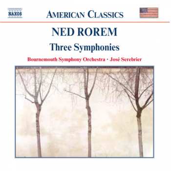 Album Ned Rorem: Three Symphonies