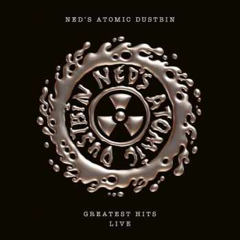 Album Ned's Atomic Dustbin: Greatest Hits Live