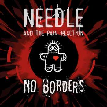 Album Needle And The Pain Reaction: No Borders