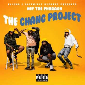 Album Nef The Pharaoh: The Chang Project