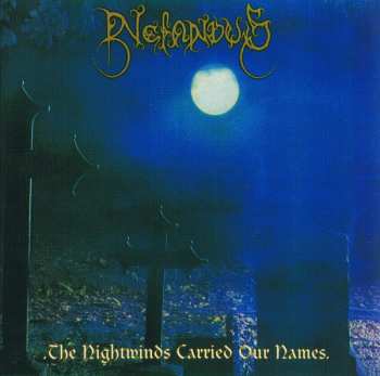 Album Nefandus: The Nightwinds Carried Our Names