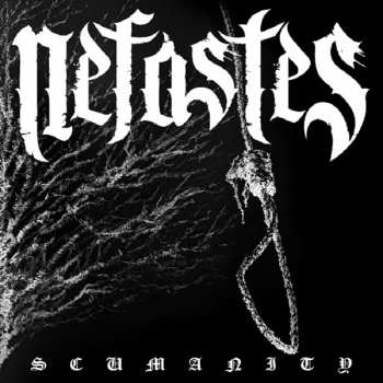 Album Néfastes: Scumanity