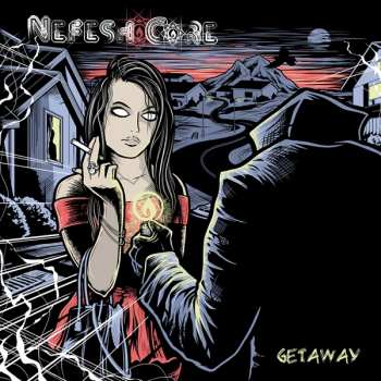 Album Nefesh Core: Getaway