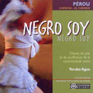 Album Negro Soy: Perou - Chincha - El Carmen