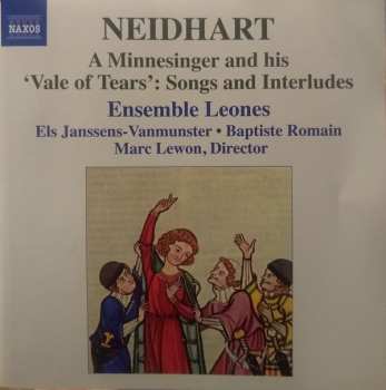 Album Neidhart Von Reuental: A Minnesinger And His 'Vale Of Tears': Songs And Interludes