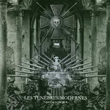 Album Neige Et Noirceur: Les Ténèbres Modernes