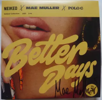 NEIKED: Better Days