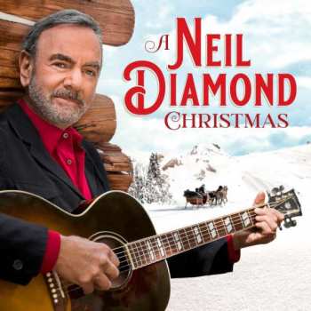 Album Neil Diamond: A Neil Diamond Christmas