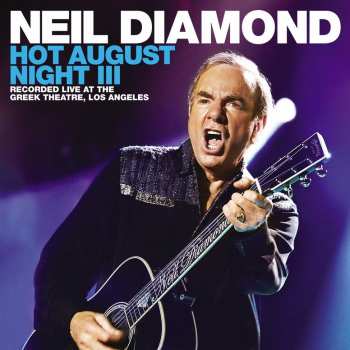 2LP Neil Diamond: Hot August Night III 16543