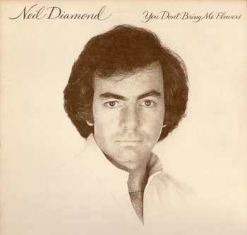 Album Neil Diamond: You Don't Bring Me Flowers
