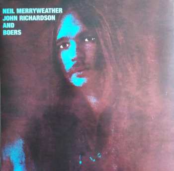LP Neil Merryweather: Neil Merryweather, John Richardson And Boers 375414