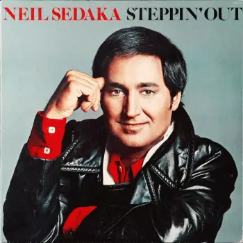 Neil Sedaka: Steppin' Out