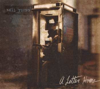 CD Neil Young: A Letter Home 20197