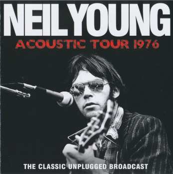 CD Neil Young: Acoustic Tour 1976 423840