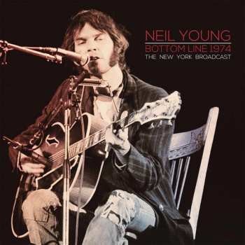 2LP Neil Young: Bottom Line 1974 - The New York Broadcast 387933