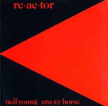 LP Neil Young & Crazy Horse: Reactor 388128