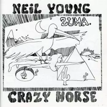 Neil Young & Crazy Horse: Zuma