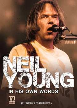 Album Neil Young: In His Own Words