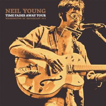 2LP Neil Young: Time Fades Away Tour 396744