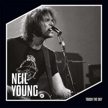 LP Neil Young: Touch The Sky 433289