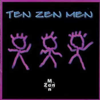 Neil Zaza: Ten Zen Men