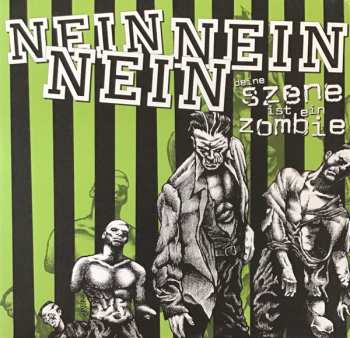 Album Nein Nein Nein: Deine Szene Ist Ein Zombie