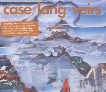 Album Neko Case: Case / Lang / Veirs
