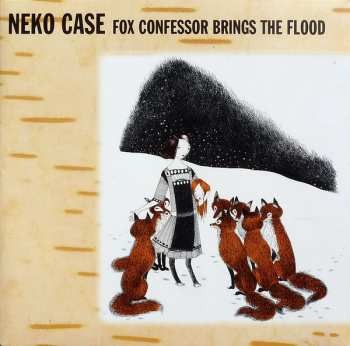 LP Neko Case: Fox Confessor Brings The Flood 399784