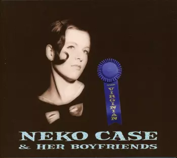 Neko Case & Her Boyfriends: The Virginian