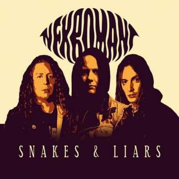 Album Nekromant: Snakes & Liars
