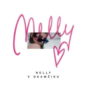 Album Nelly: V Okamžiku