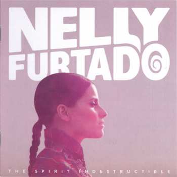 Album Nelly Furtado: The Spirit Indestructible